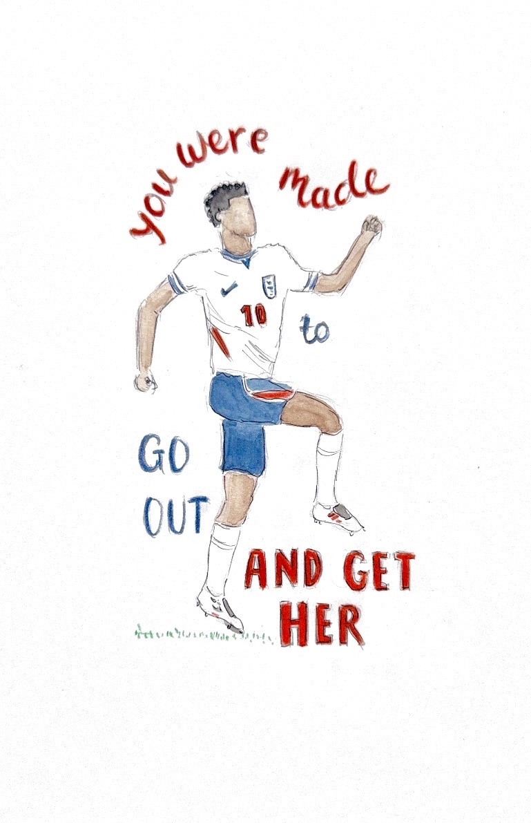 Go Out and Get Her